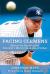 Facing Clemens : Hitters on Confronting Baseball's Most Intimidating Pitcher