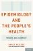 Epidemiology and the People's Health : Theory and Context