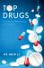 Top Drugs: History, Pharmacology, Syntheses