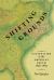 Shifting Grounds : Nationalism and the American South, 1848-1865 Shifting Grounds : Nationalism and the American South, 1848-1865