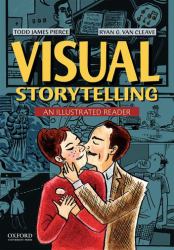 Visual Storytellling : An Illustrated Reader