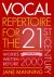 Vocal Repertoire for the Twenty-First Century, Volume 1 : Works Written Before 2000