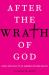 After the Wrath of God : AIDS, Sexuality, and American Religion