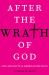After the Wrath of God: AIDS, Sexuality, and American Religion