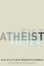 Atheist Awakening: Secular Activism and Community in America