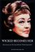 Wicked Becomes Her : Bette Davis and the Story Behind Wicked Stepmother