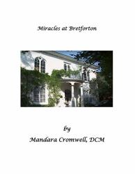 Miracles at Bretforton