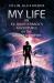 My Life : An Ex-Quarterback's Adventures in the Galactic Empire