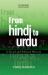 From Hindi to Urdu : A Social and Political History