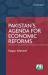Pakistan's Agenda for Economic Reforms