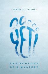 Yeti : The Ecology of a Mystery