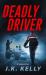 Deadly Driver