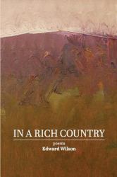 In a Rich Country : Poems