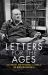 Letters for the Ages Winston Churchill : The Private and Personal Letters Letters for the Ages Winston Churchill : The Private and Personal Letters