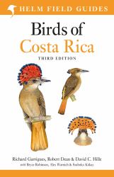 Field Guide to Birds of Costa Rica : Third Edition