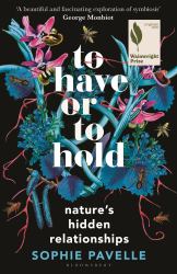 To Have or to Hold : Nature's Hidden Relationships