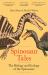 Spinosaur Tales : The Biology and Ecology of the Spinosaurs