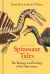 Spinosaur Tales : The Biology and Ecology of the Spinosaurs