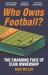 Who Owns Football? : The Changing Face of Club Ownership