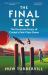 The Final Test : The Uncertain Future of Cricket's First-Class Game