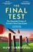 The Final Test : The Uncertain Future of Cricket's First-Class Game