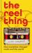 The Reel Thing : How Cassettes Changed Music and the World