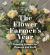 The Flower Farmer's Year : Growing Flowers for Pleasure and Profit