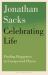 Celebrating Life : Finding Happiness in Unexpected Places Celebrating Life : Finding Happiness in Unexpected Places