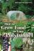 How to Grow Food in Your Polytunnel : Second Edition