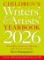 Children's Writers' and Artists' Yearbook 2026 : The Best Advice on Writing and Publishing for Children