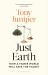 Just Earth : How a Fairer World Will Save the Planet