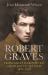 Robert Graves : From Great War Poet to Good-Bye to All That (1895-1929)