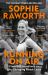 Running on Air : From BBC Headlines to Life-Changing Finish Lines the INSTANT SUNDAY TIMES BESTSELLER Running on Air : From BBC Headlines to Life-Changing Finish Lines the INSTANT SUNDAY TIMES BESTSELLER