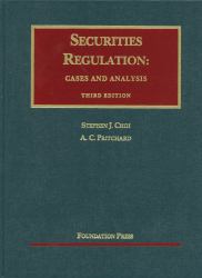 Securities Regulation : Cases and Analysis, 3D