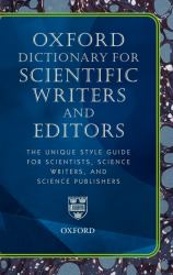 Oxford Dictionary for Scientific Writers and Editors