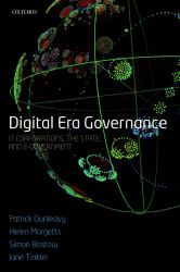 Digital Era Governance : IT Corporations, the State, and E-Government