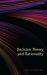 Decision Theory and Rationality