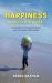 Happiness Around the World : The Paradox of Happy Peasants and Miserable Millionaires
