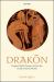 Drakon : Dragon Myth and Serpent Cult in the Greek and Roman Worlds