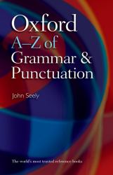 Oxford a-Z of Grammar and Punctuation