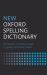 New Oxford Spelling Dictionary New Oxford Spelling Dictionary