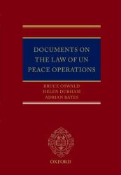 Documents on the Law of un Peace Operations