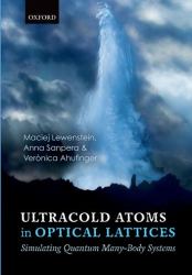 Ultracold Atoms in Optical Lattices : Simulating Quantum Many-Body Systems