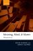 Meaning, Mind, and Matter : Philosophical Essays