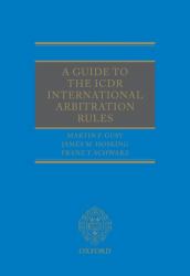 A Guide to the ICDR International Arbitration Rules