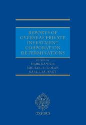 Reports of Overseas Private Investment Corporation Determinations