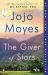 The Giver of Stars: Reese's Book Club : A Novel