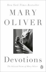 Devotions: a Read with Jenna Pick : The Selected Poems of Mary Oliver