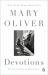 Devotions: a Read with Jenna Pick : The Selected Poems of Mary Oliver