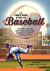 The Comic Book Story of Baseball : The Heroes, Hustlers, and History-Making Swings (and Misses) of America's National Pastime